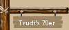 Trudi's 70er